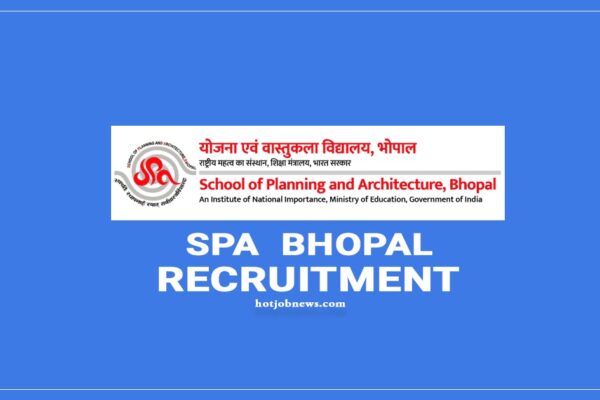 School of Planning and Architecture Bhopal Recruitment