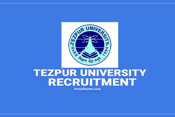 Tezpur University Jobs